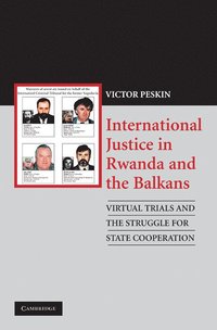 bokomslag International Justice in Rwanda and the Balkans