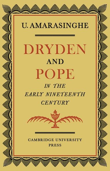 bokomslag Dryden and Pope in the Early Nineteenth-Century