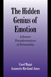 Carol Magai, Jeannette Haviland-Jones, New York) Magai, Carol (Long Island University, New Jersey) Haviland-Jones, Jeannette (Rutgers University - Hidden Genius of Emotion, Häftad