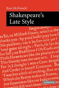 bokomslag Shakespeare's Late Style