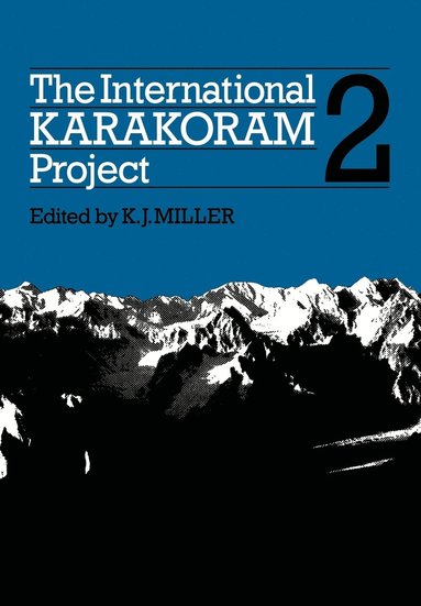 bokomslag The International Karakoram Project: Volume 2