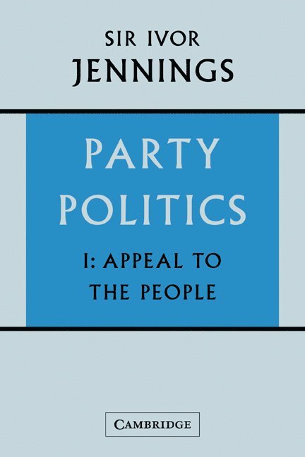 Party Politics: Volume 1, Appeal to the People 1