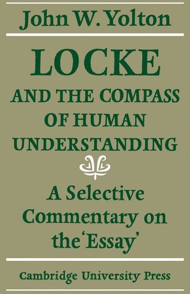 bokomslag Locke and the Compass of Human Understanding