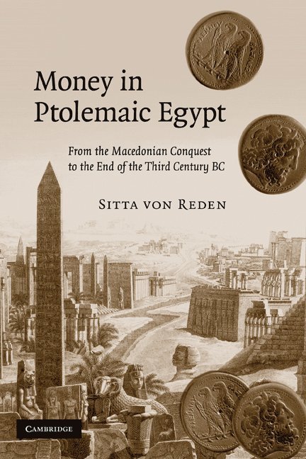 Sitta (Universitat Augsburg) von Reden, Sitta Von Reden, Sitta Von Reden, von Reden Sitta - Money in Ptolemaic Egypt, Häftad