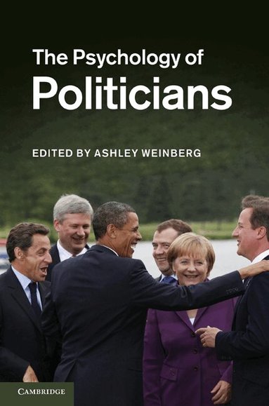 Ashley Weinberg - The Psychology of Politicians, Häftad