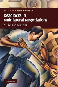 bokomslag Deadlocks in Multilateral Negotiations