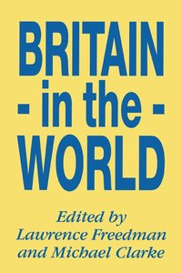 bokomslag Britain in the World