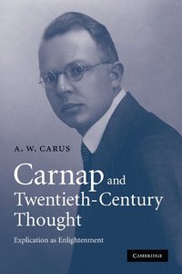 bokomslag Carnap and Twentieth-Century Thought