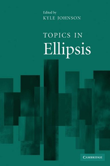 Kyle Johnson - Topics in Ellipsis, Häftad