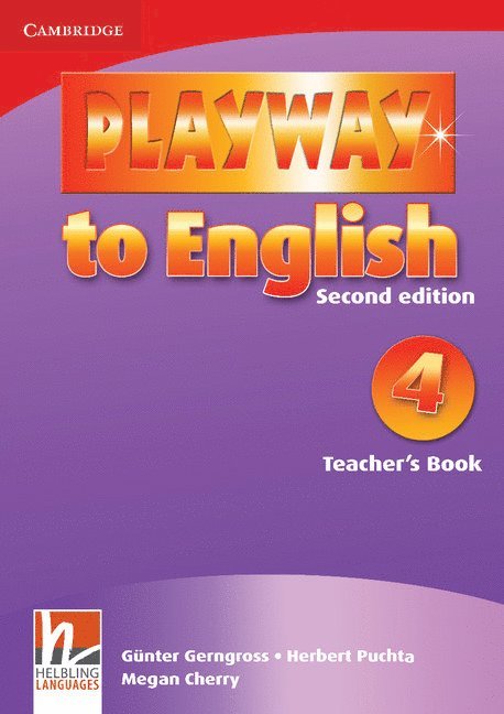Günter Gerngross, Herbert Puchta, Megan Cherry - Gerngross, G: Playway to English Teacher's Book, Book 4, Häftad