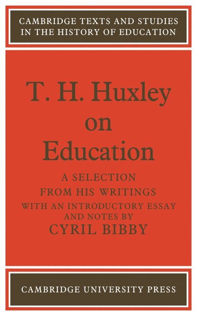 T. H. Huxley on Education 1