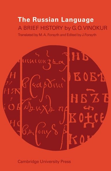 G. O. Vinokur, James Forsyth - The Russian Language, Häftad
