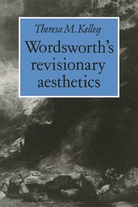bokomslag Wordsworth's Revisionary Aesthetics