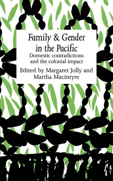 bokomslag Family and Gender in the Pacific