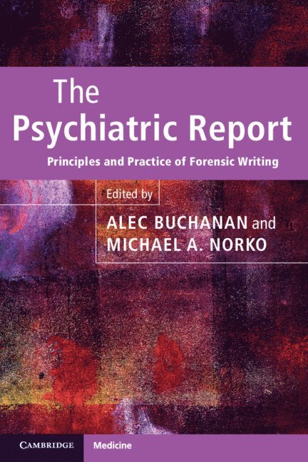 The Psychiatric Report