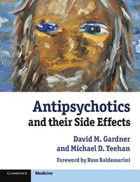bokomslag Antipsychotics and their Side Effects
