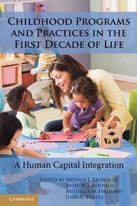 bokomslag Childhood Programs and Practices in the First Decade of Life