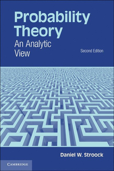 Daniel W. (Massachusetts Institute of Technology) Stroock - Probability Theory, Häftad