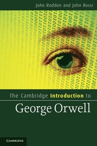 bokomslag The Cambridge Introduction to George Orwell