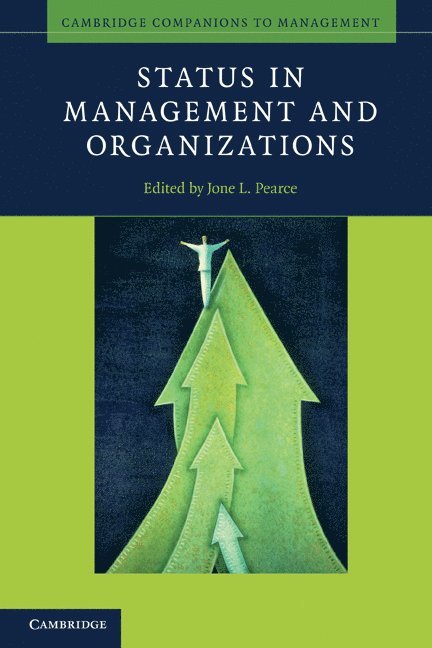 Status in Management and Organizations 1