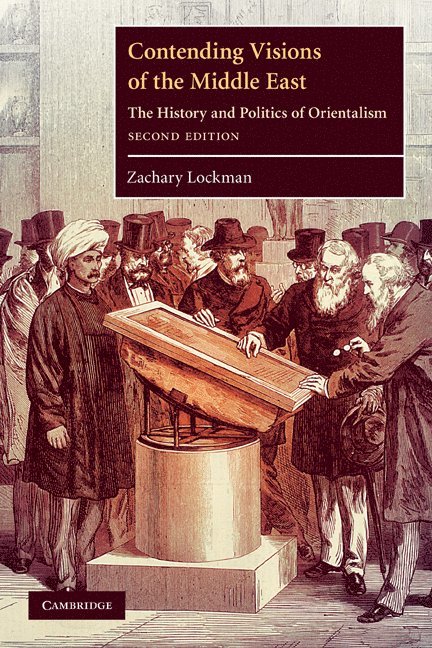 Zachary (New York University) Lockman, Zachary Lockman - Contending Visions of the Middle East, Häftad