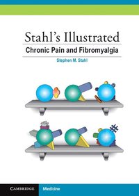 bokomslag Stahl's Illustrated Chronic Pain and Fibromyalgia