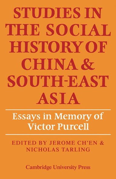 bokomslag Studies in the Social History of China and South-East Asia