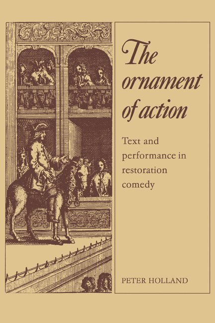 Peter Holland - The Ornament of Action, Häftad