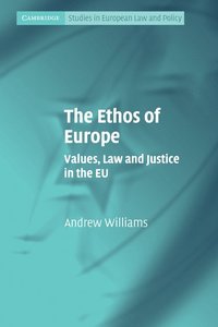 bokomslag The Ethos of Europe