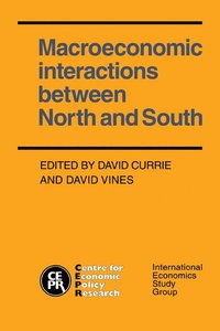 bokomslag Macroeconomic Interactions between North and South