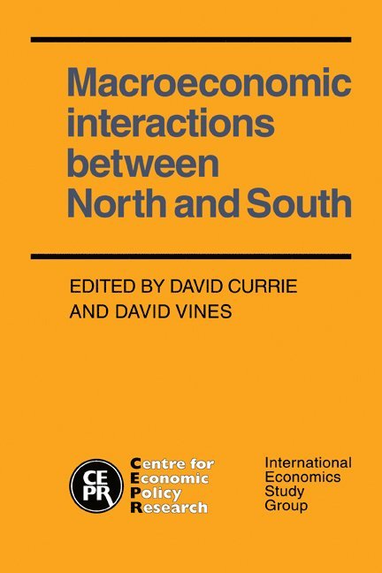 Macroeconomic Interactions between North and South 1