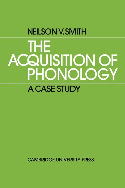 The Acquisition of Phonology 1