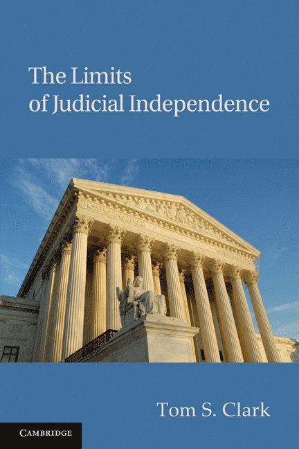 The Limits of Judicial Independence 1