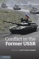 bokomslag Conflict in the Former USSR