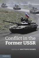 Conflict in the Former USSR 1