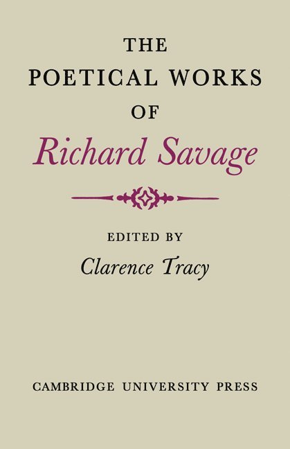 The Poetical Works of Richard Savage 1
