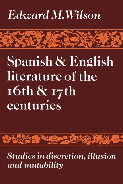 Spanish and English Literature of the 16th and 17th Centuries 1
