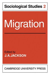 bokomslag Migration: Volume 2, Sociological Studies