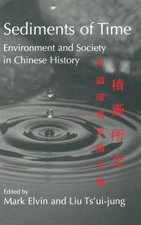bokomslag Sediments of Time 2 Part Paperback Set: Environment and Society in Chinese History