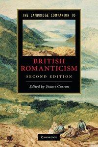 bokomslag The Cambridge Companion to British Romanticism
