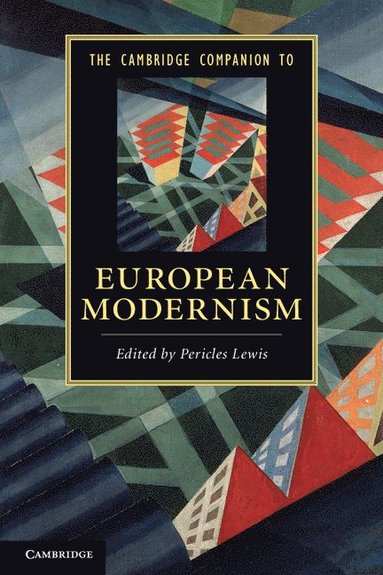 bokomslag The Cambridge Companion to European Modernism