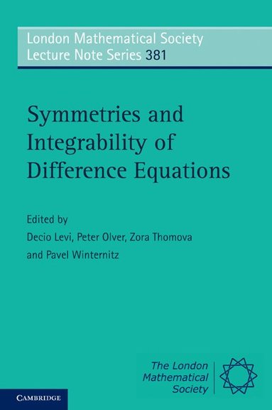Decio Levi, Peter Olver, Zora Thomova, Pavel Winternitz - Symmetries and Integrability of Difference Equations, Häftad