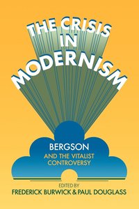 bokomslag The Crisis in Modernism