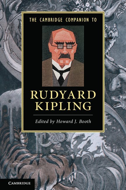 The Cambridge Companion to Rudyard Kipling 1