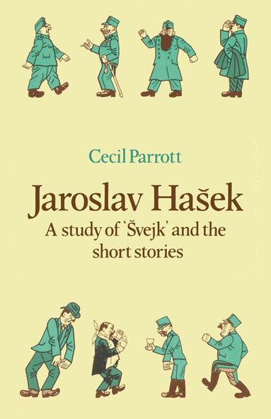 Cecil Parrott - Jaroslav Haŝek, Häftad