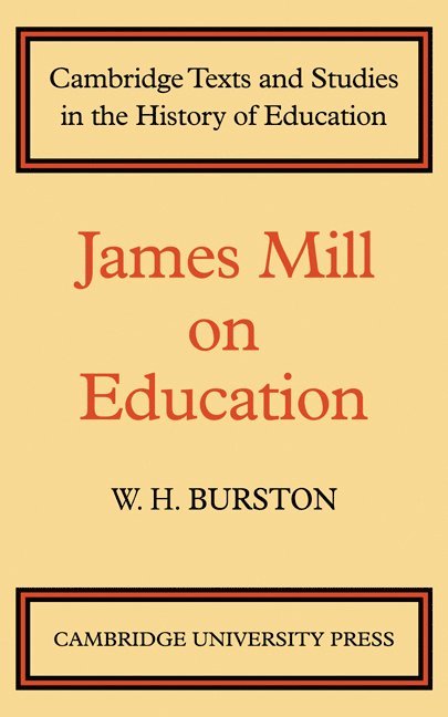 James Mill on Education 1