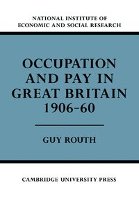 bokomslag Occupation and Pay in Great Britain 1906-60