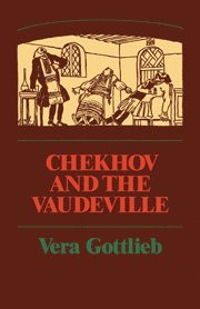 Vera Gottlieb, Gottlieb Vera - Chekhov and the Vaudeville, Häftad