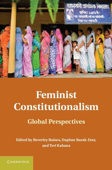 Beverley Baines, Daphne Barak-Erez, Tsvi Kahana - Feminist Constitutionalism, Häftad