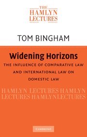 Thomas H. Bingham, Tom Bingham - Widening Horizons, Häftad